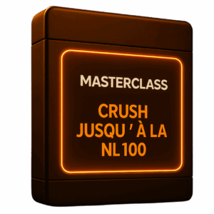 Masterclass - Crush jusqu'à la NL100