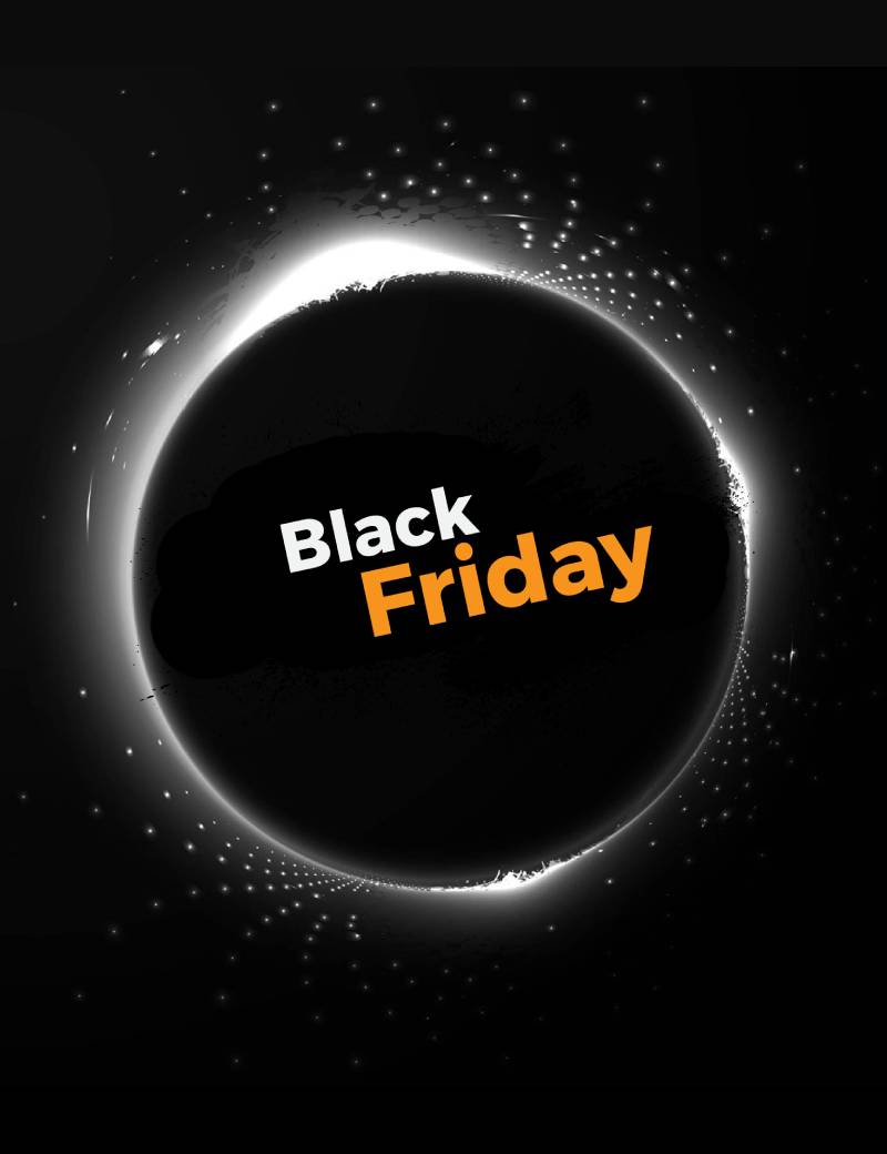 PROMOTIONS BLACK FRIDAY